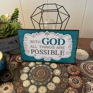 Sweet wall hanging. “With God All Thing Are Possible”. Purchased at Hobby Lobby